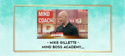 Mike Gillette - Mind Boss Academy from https://lezlab.com