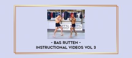 Bas Rutten - Instructional videos Vol 3 Online courses